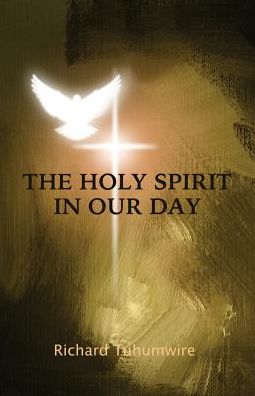 The Holy Spirit in Our Day