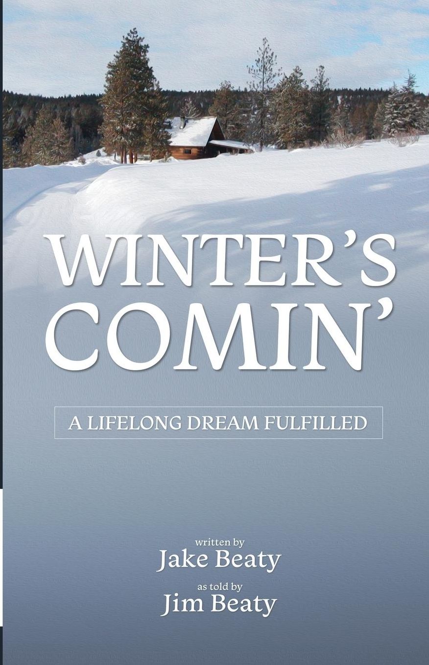 Winter's Comin': A Lifelong Dream Fulfilled