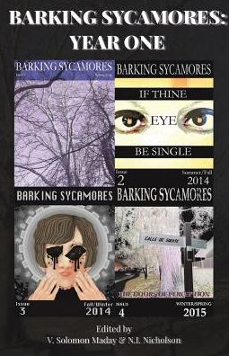 Barking Sycamores: Year One