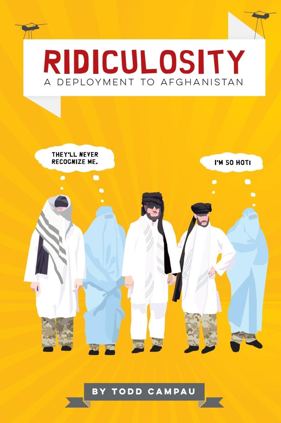 Ridiculosity: A Deployment to Afghanistan