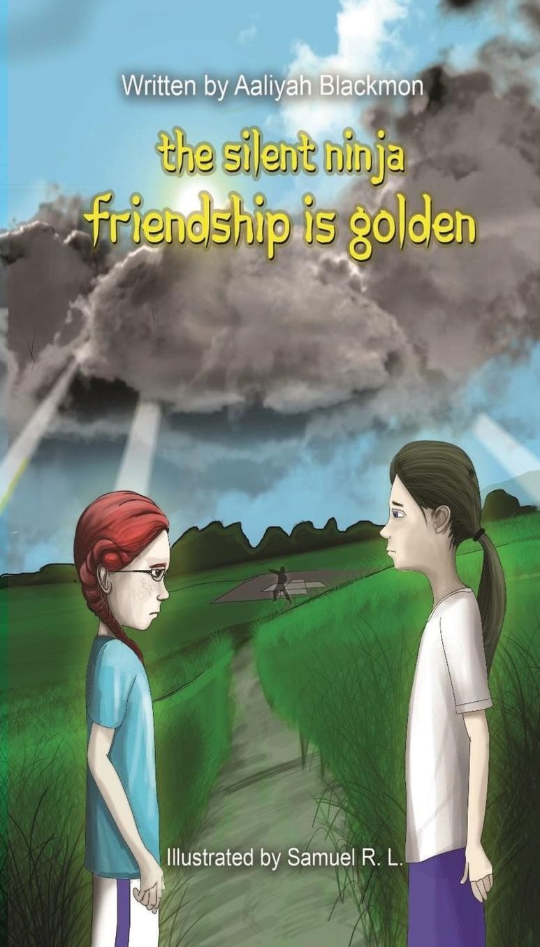 Friendship Is Golden (The Silent Ninja #2)