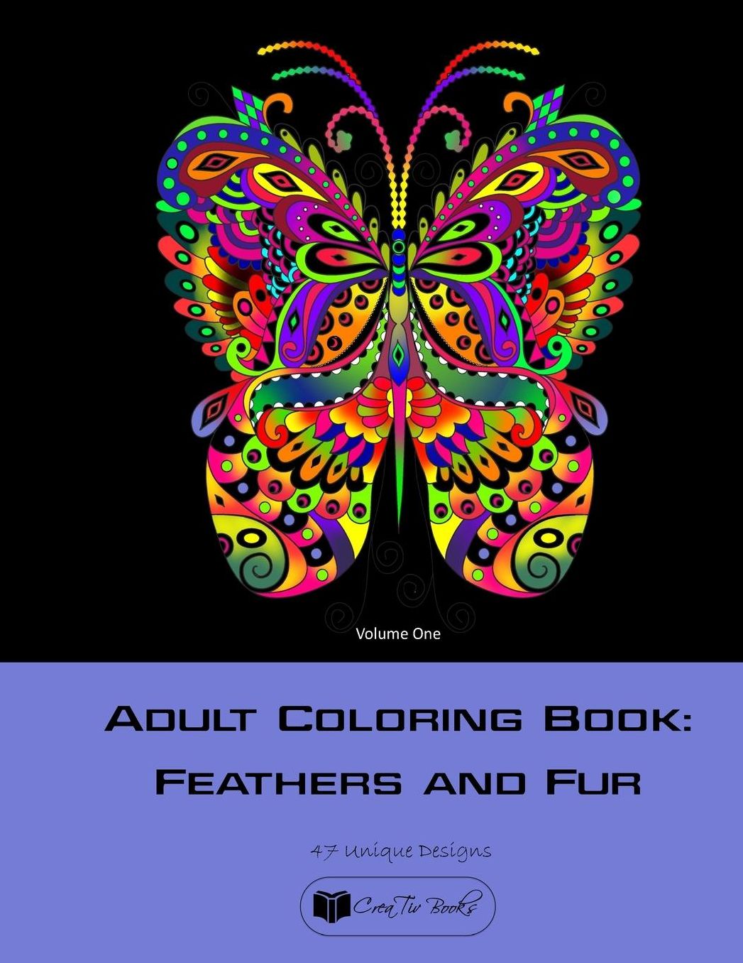Adult Coloring Book: Feathers and Fur Vol. 1