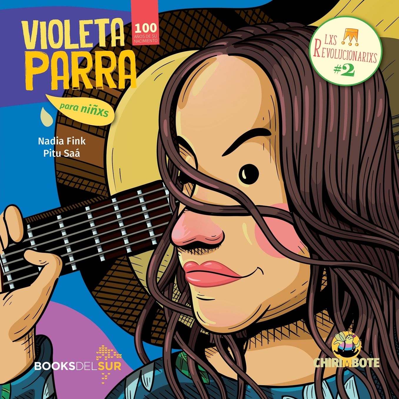 Violeta Parra para ni¤as y ni¤os/ Violeta Parra for Girls and Boys