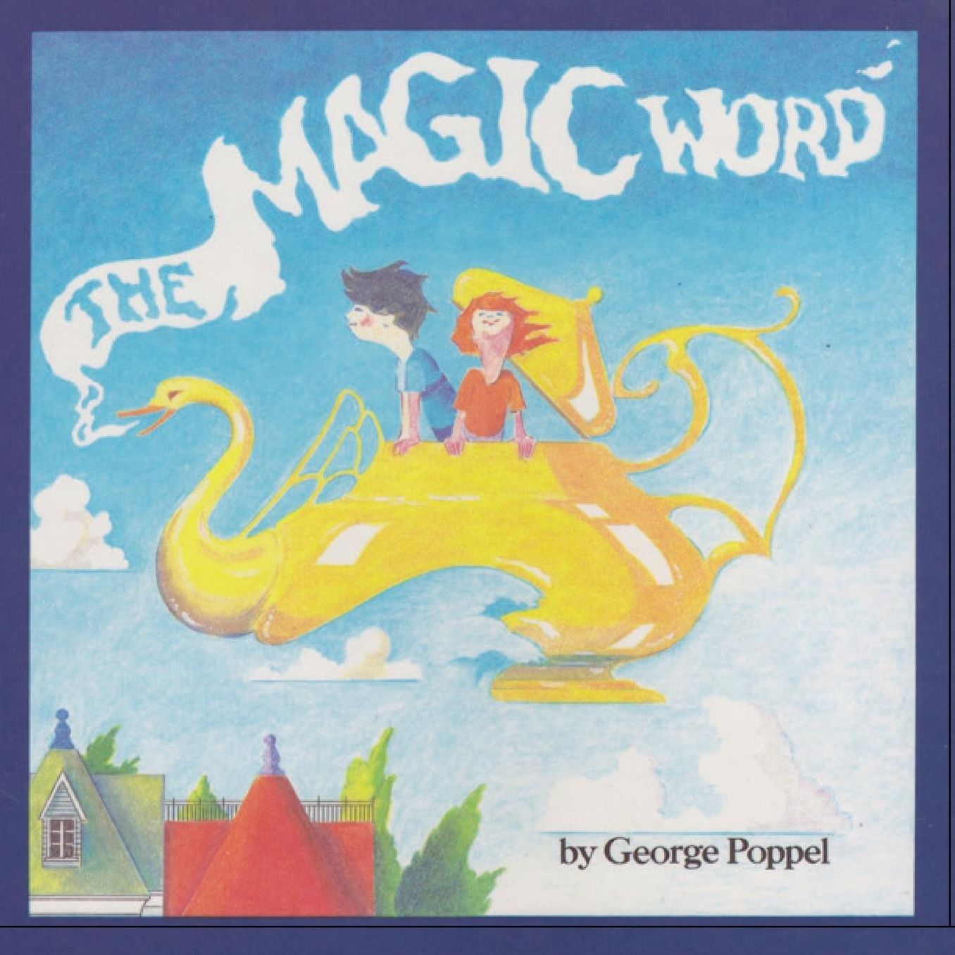 The Magic Word