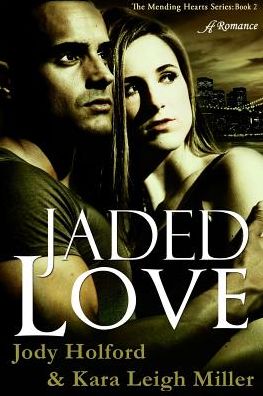Jaded Love