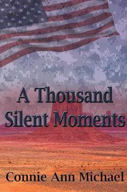 A Thousand Silent Moments