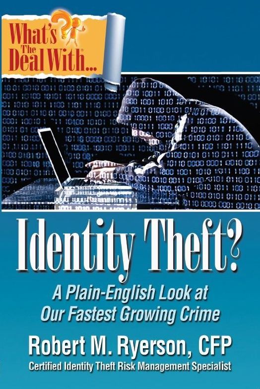 What's the Deal with Identity Theft?