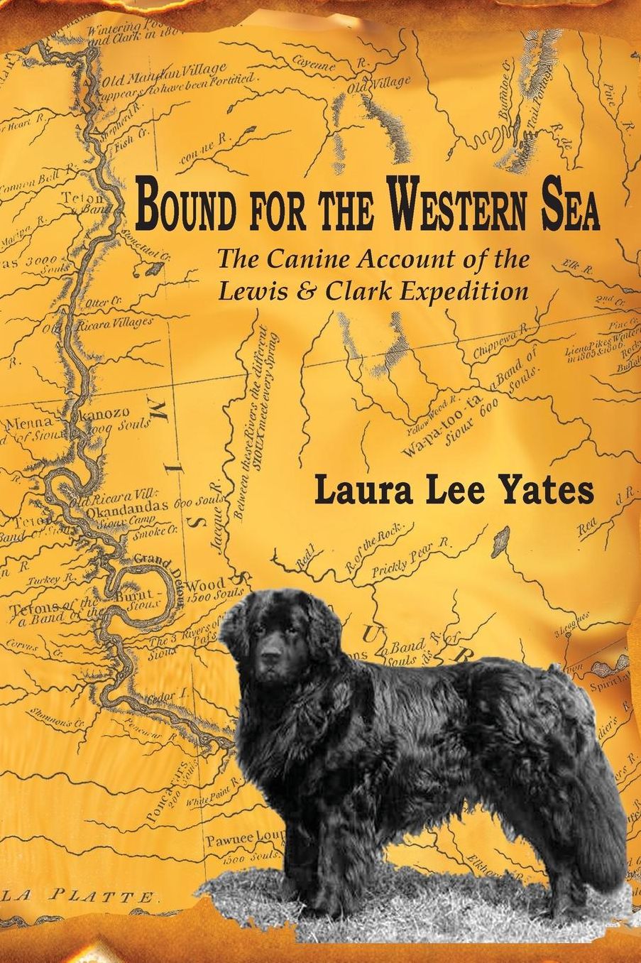Bound for the Western Sea: : The Canine Account of the Lewis & Clark Expedition