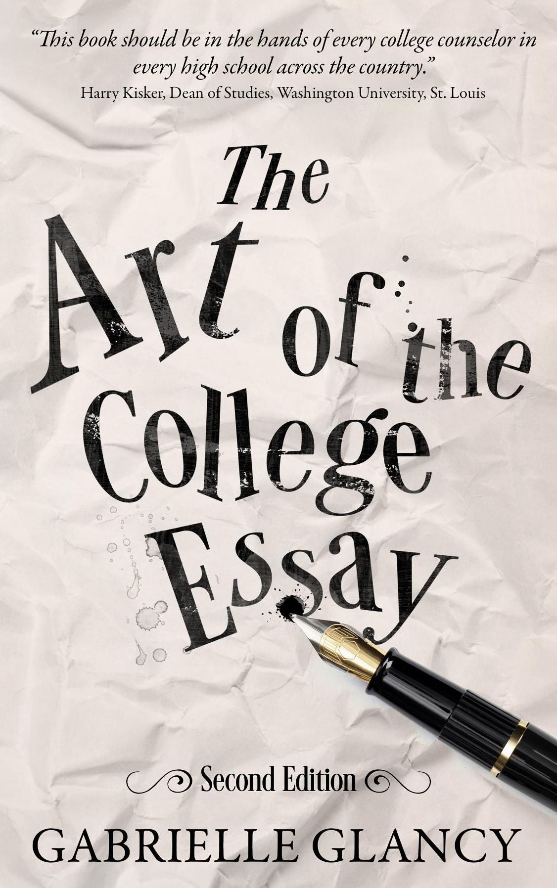 The Art of the College Essay: Second Edition