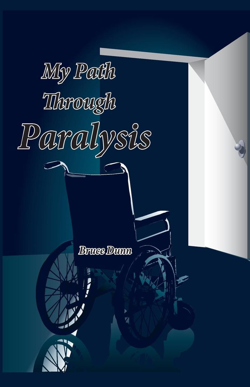My Path Through Paralysis