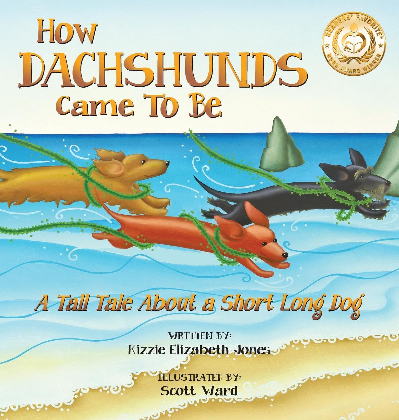 How Dachshunds Came to Be: A Tall Tale About a Short Long Dog