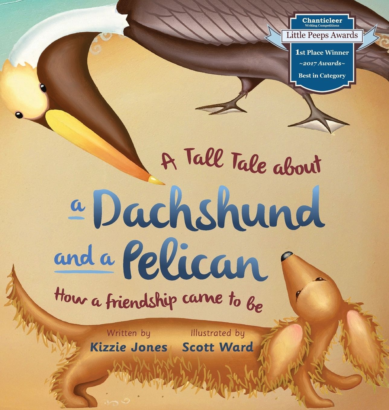 A Tall Tale About a Dachshund and a Pelican: How a Friendship Came To Be