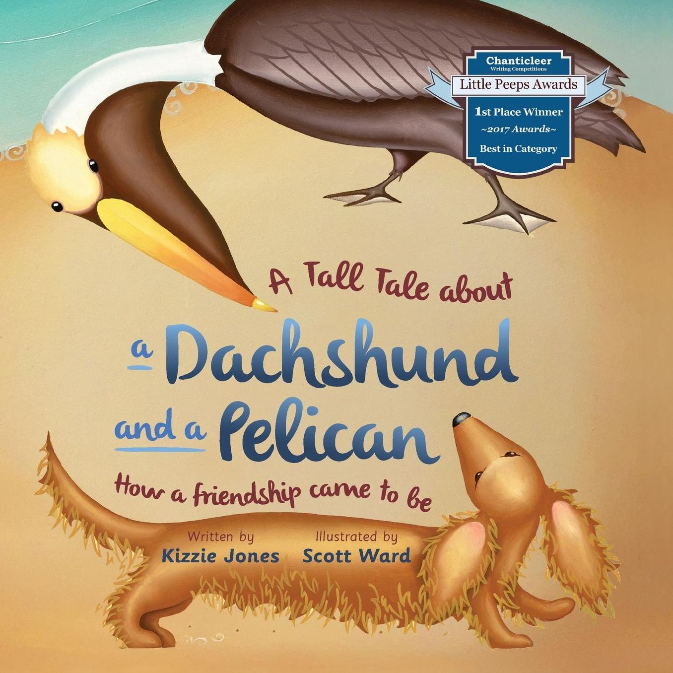 A Tall Tale About a Dachshund and a Pelican: How a Friendship Came to Be