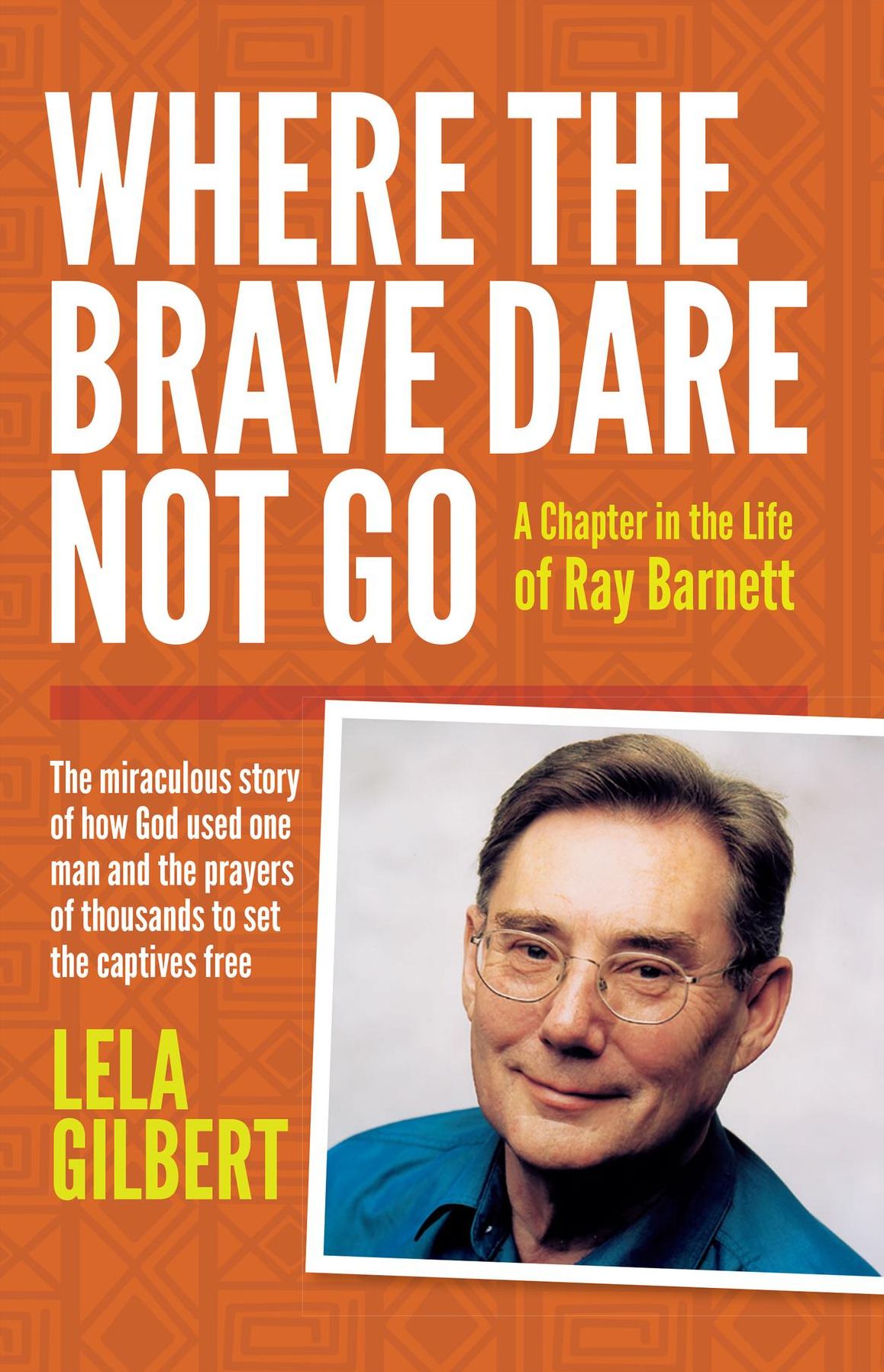 Where the Brave Dare Not Go