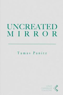 Uncreated Mirror