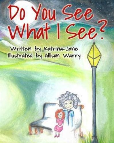 Do You See What I See?: Helping Children Understand Their Psychic Abilities