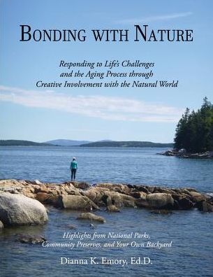 Bonding With Nature: Creatively Responding to Life's Challenges
