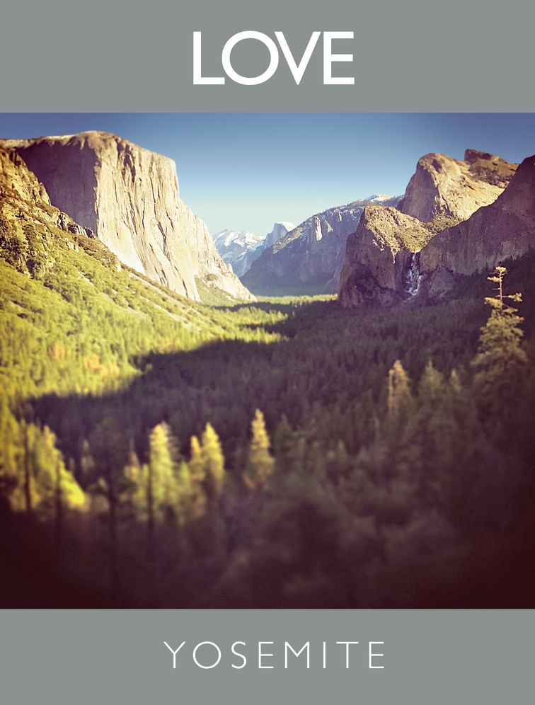 Love Yosemite