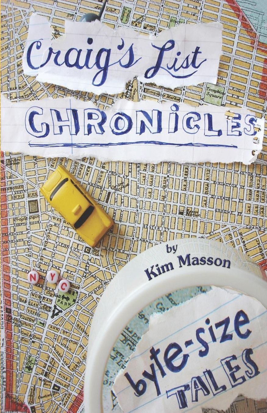 Craig's List Chronicles: byte-size tales