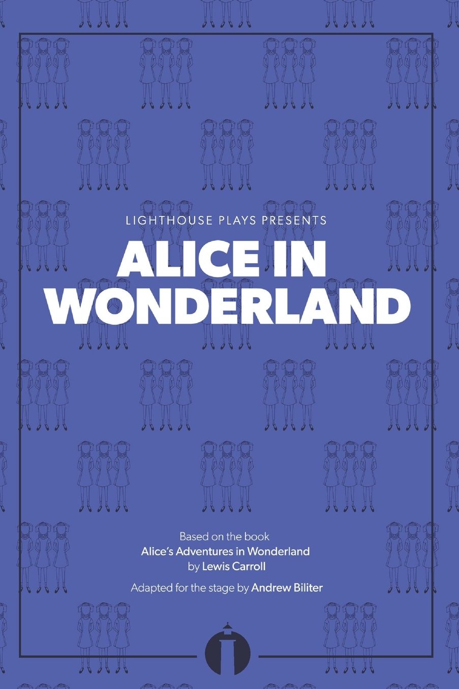 Alice in Wonderland: (Lighthouse Plays)