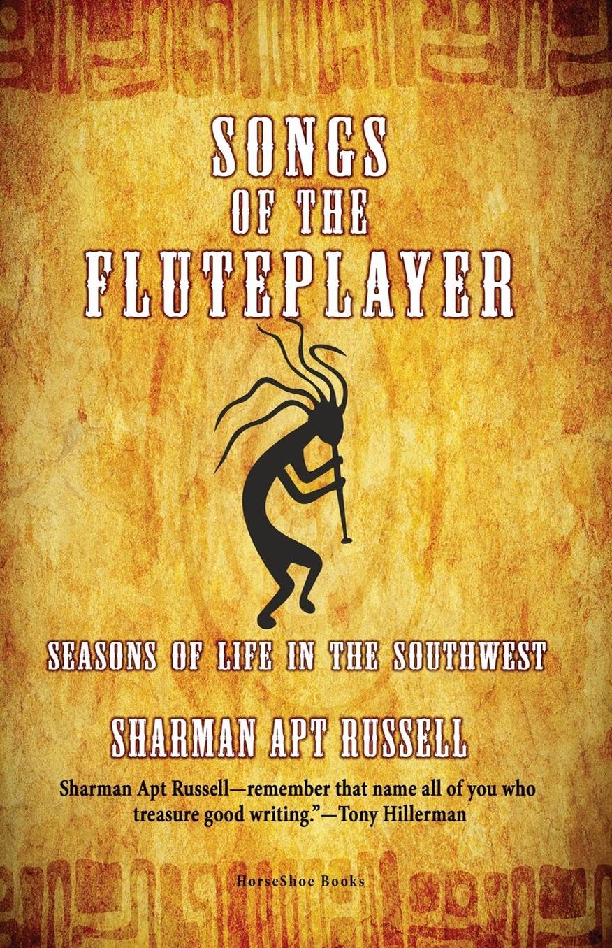 Songs of the Fluteplayer: Seasons of Life in the Southwest