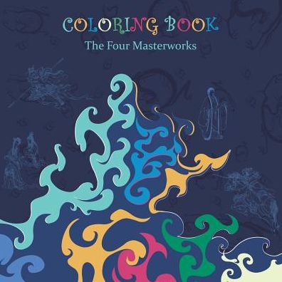 Coloring Book The Four Masterworks