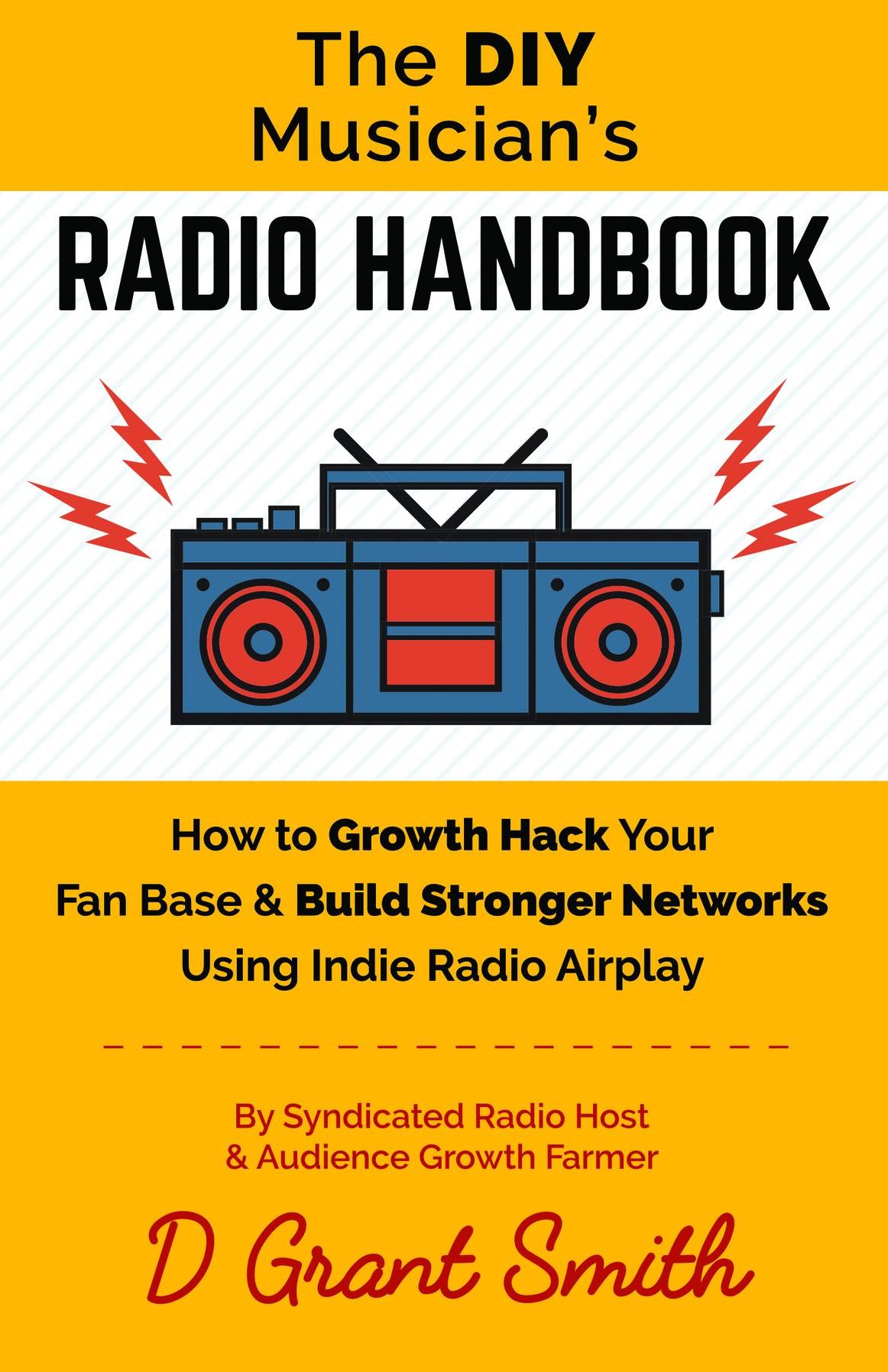 The DIY Musician's Radio Handbook