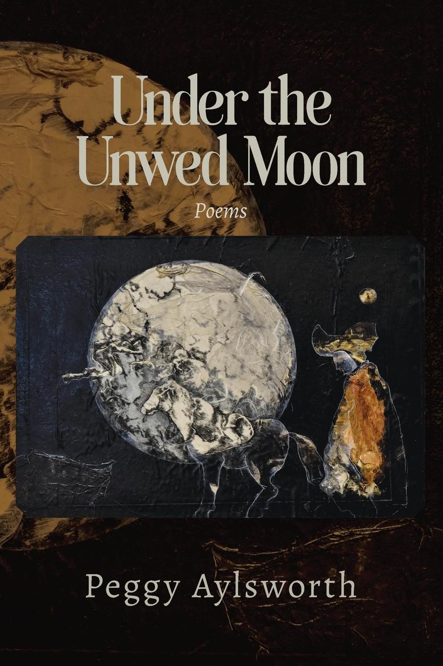 UNDER THE UNWED MOON