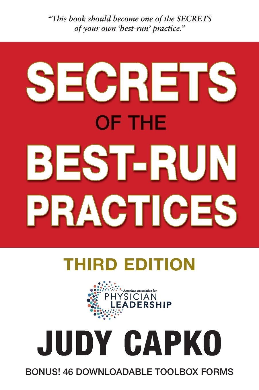 Secrets of the Best-Run Practices