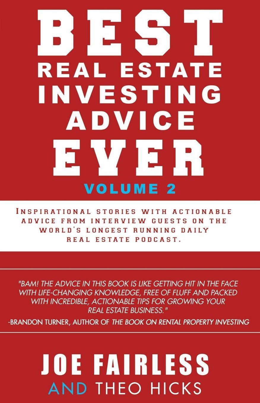 Best Real Estate Investing Advice Ever