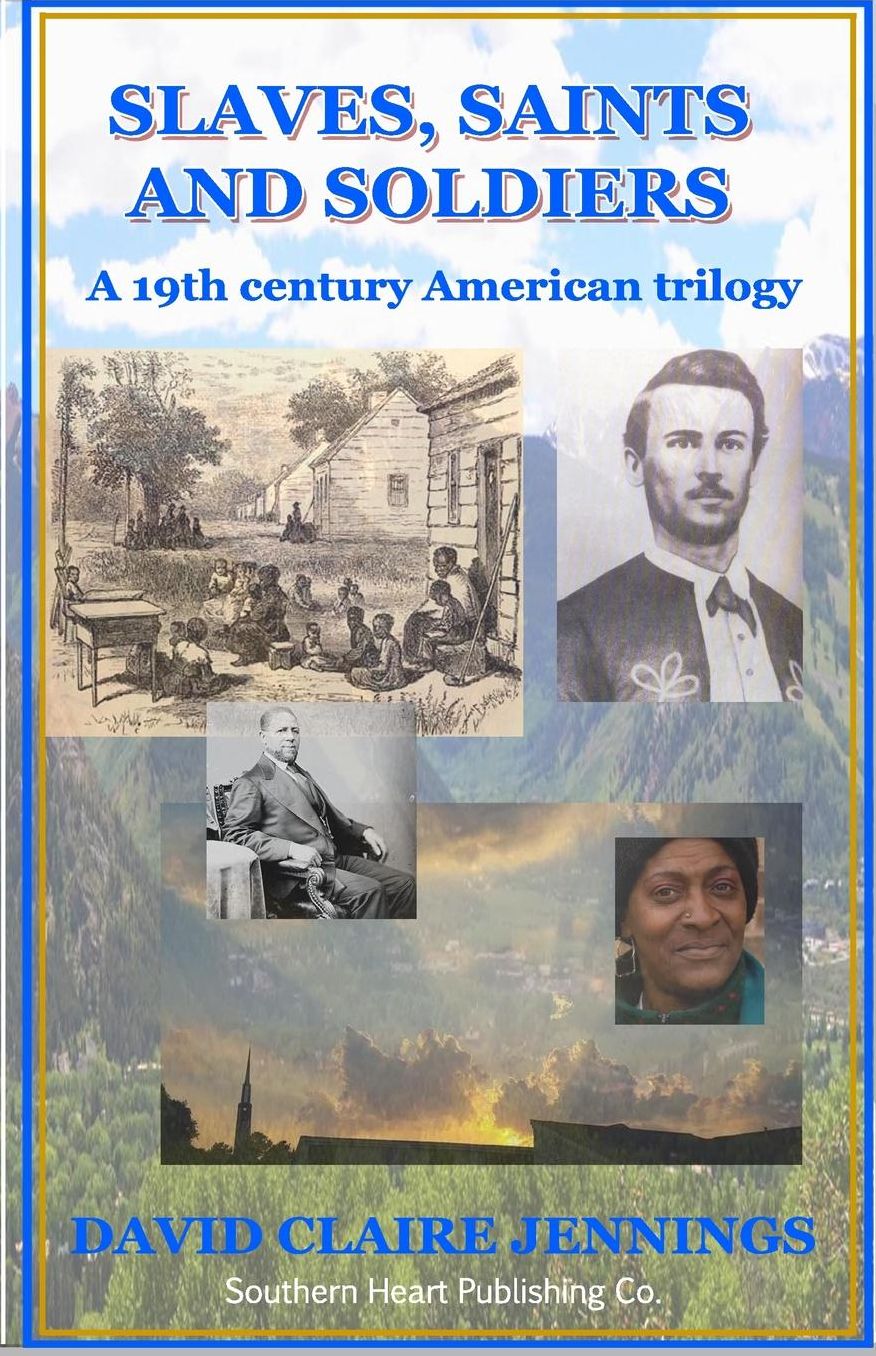 Slaves, Saints and Soldiers