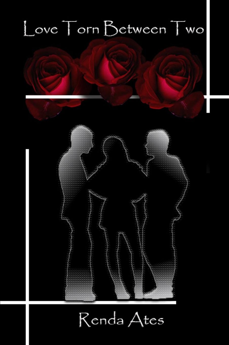 Love Torn Between Two