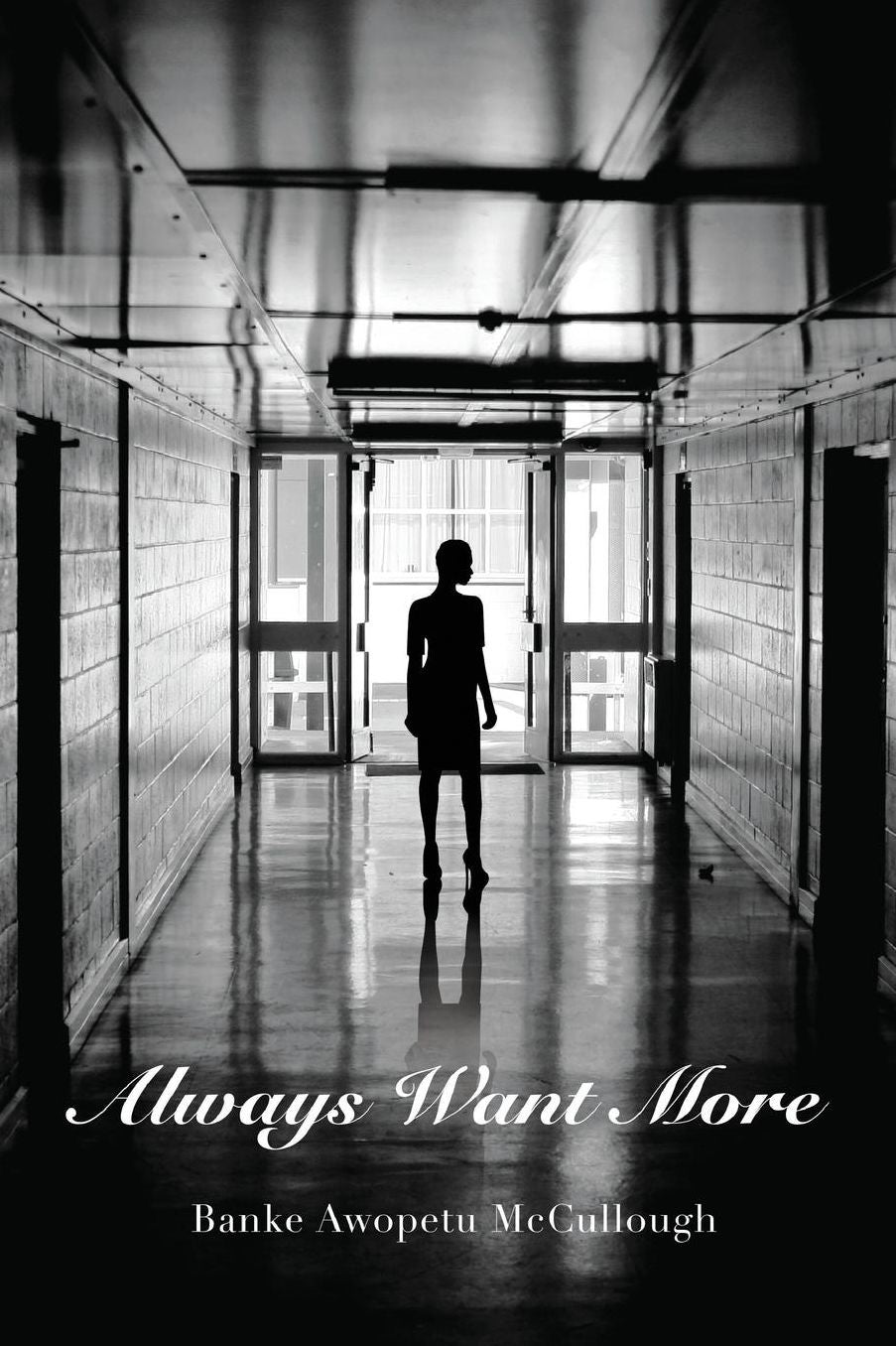 Always Want More