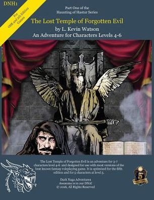 The Lost Temple of Forgotten Evil: A 5th Edition Fantasy and OSR Adventure