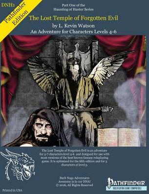 The Lost Temple of Forgotten Evil: A Pathfinder Adventure for 4-6 players of level 4-6