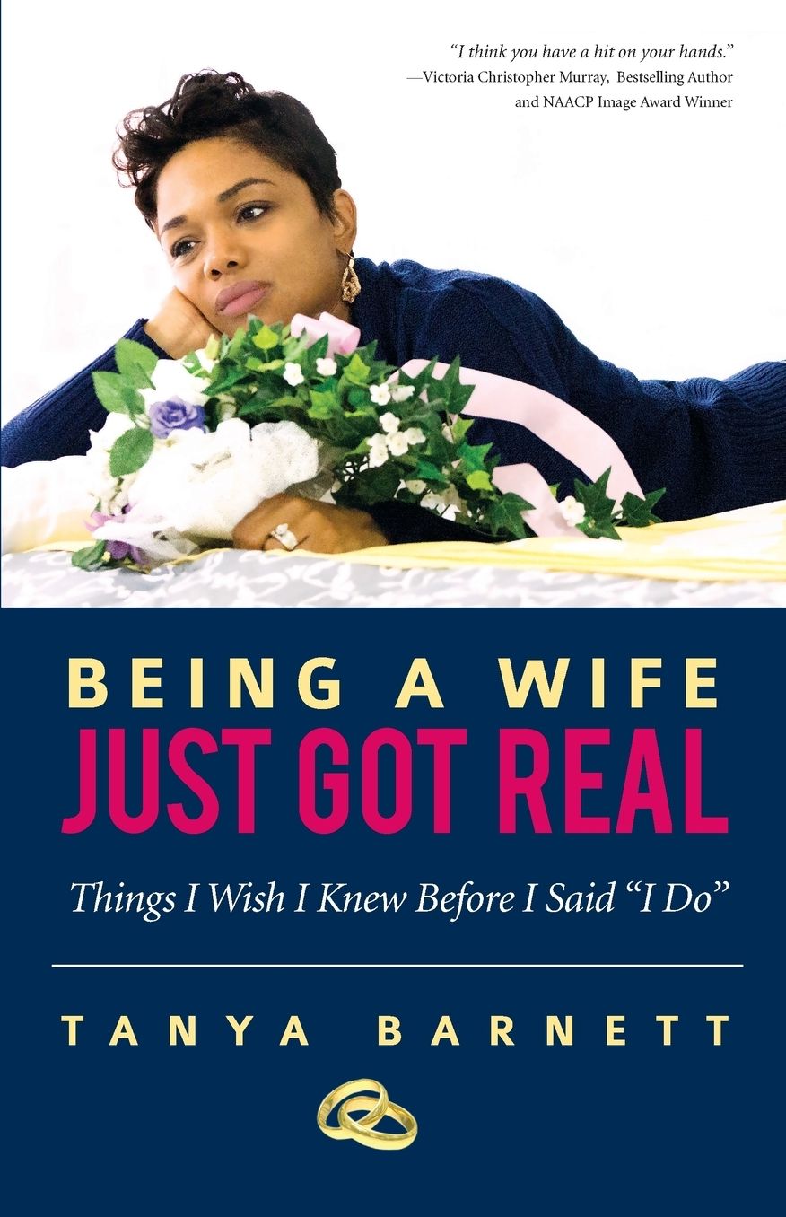 Being A Wife Just Got Real: Things I Wish I Knew Before I Said "I Do"