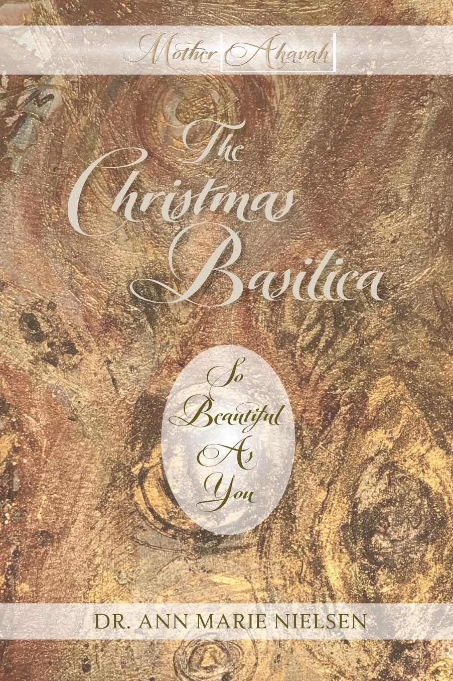 The Christmas Basilica: So Beautiful As You