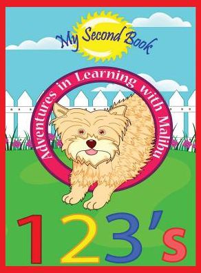 Adventures in Learning with Malibu: 123's