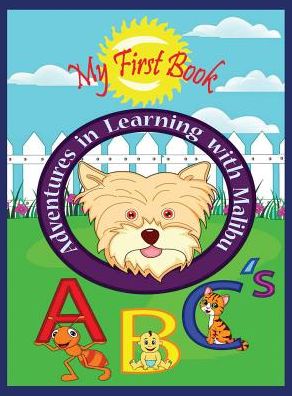 Adventures in Learning with Malibu: ABC's
