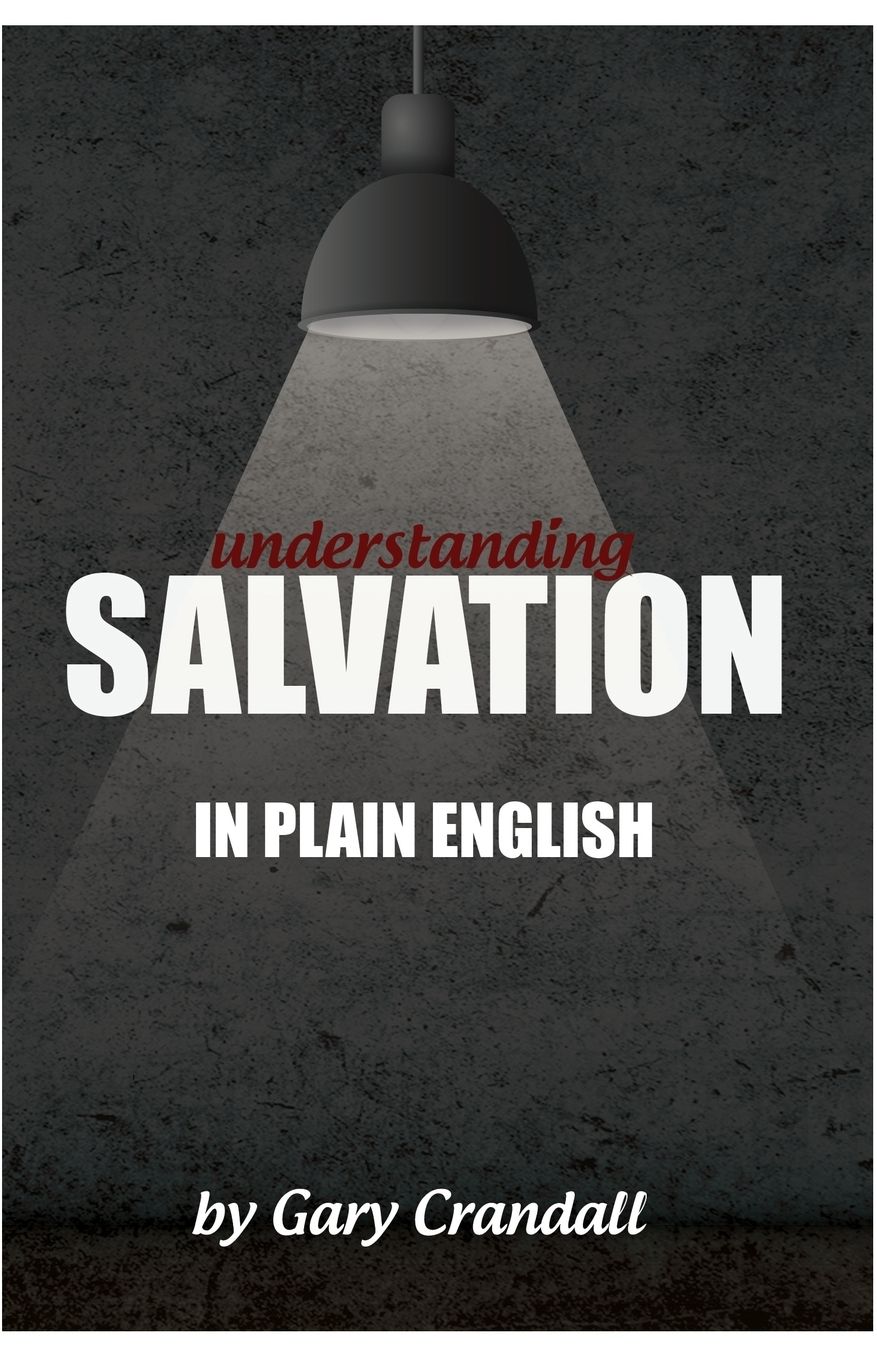 Understanding SALVATION in Plain English