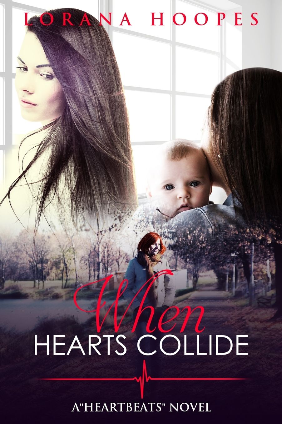 When Hearts Collide: A "Heartbeats" Novel