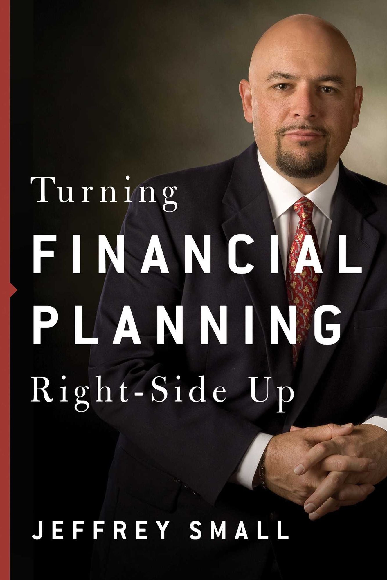 Turning Financial Planning Right-Side Up