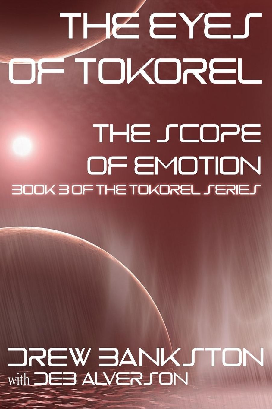 The Eyes of Tokorel: The Scope of Emotion