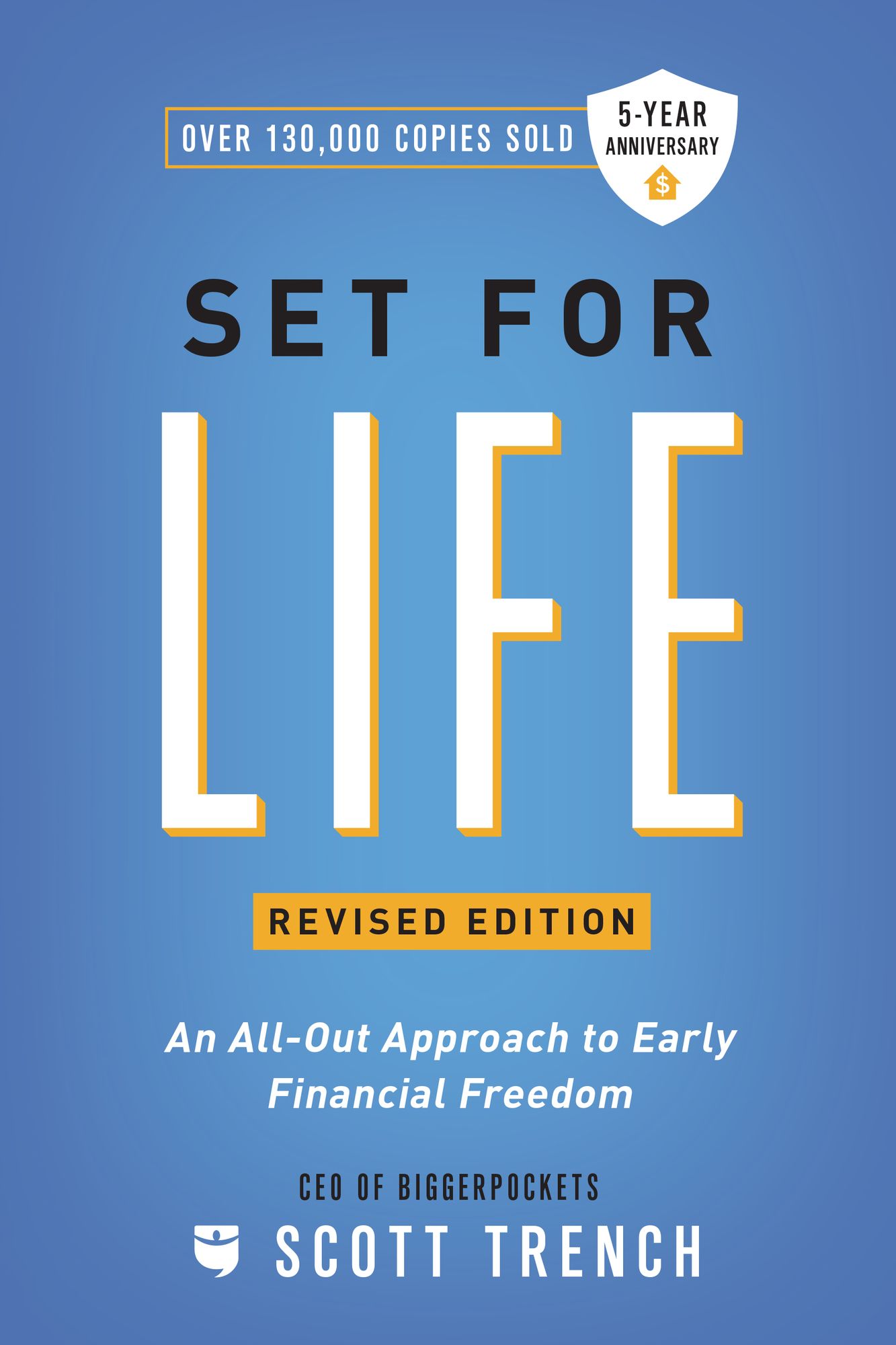 Set for Life: Dominate Life, Money, and the American Dream.