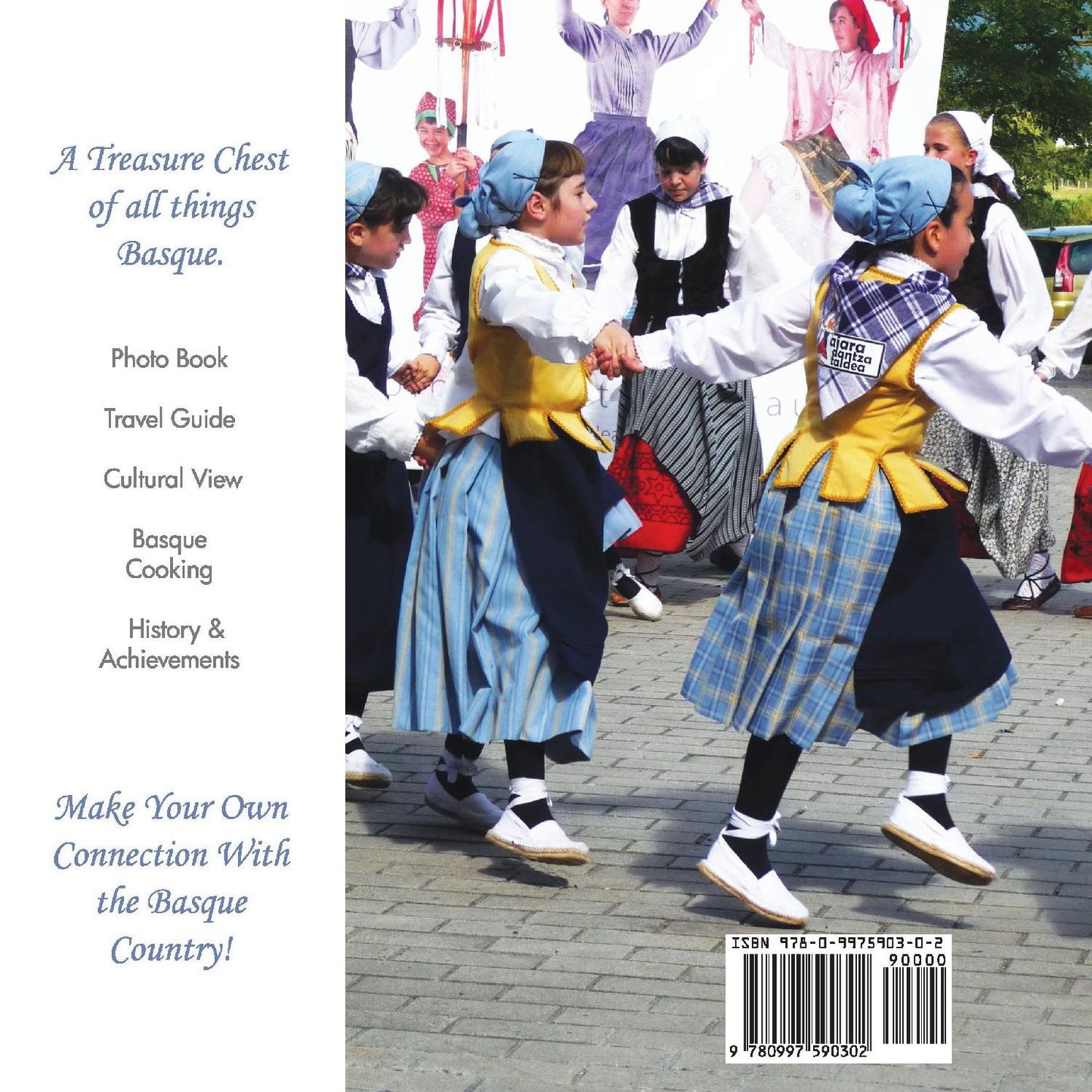 Basque Country, Discovery & Connection: Sights, Sounds, And Tastes of the Basque Country