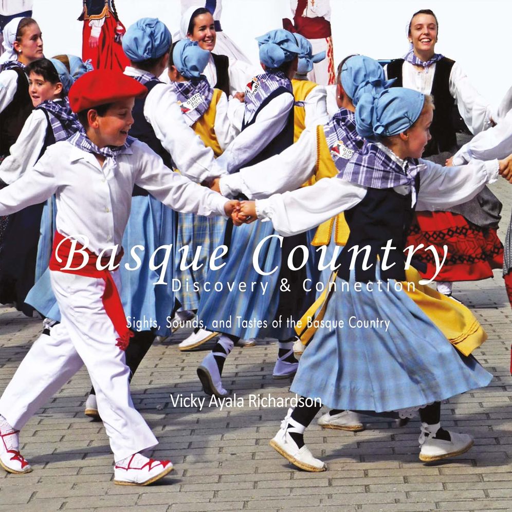 Basque Country, Discovery & Connection: Sights, Sounds, And Tastes of the Basque Country