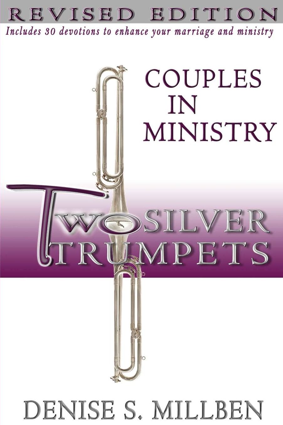 Two Silver Trumpets Couples in Ministry: Book & Devotional