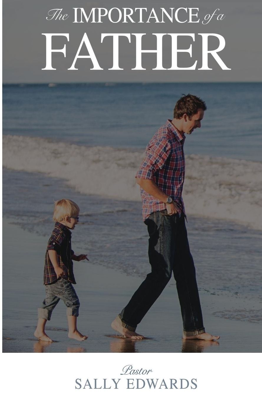 The Importance of a Father