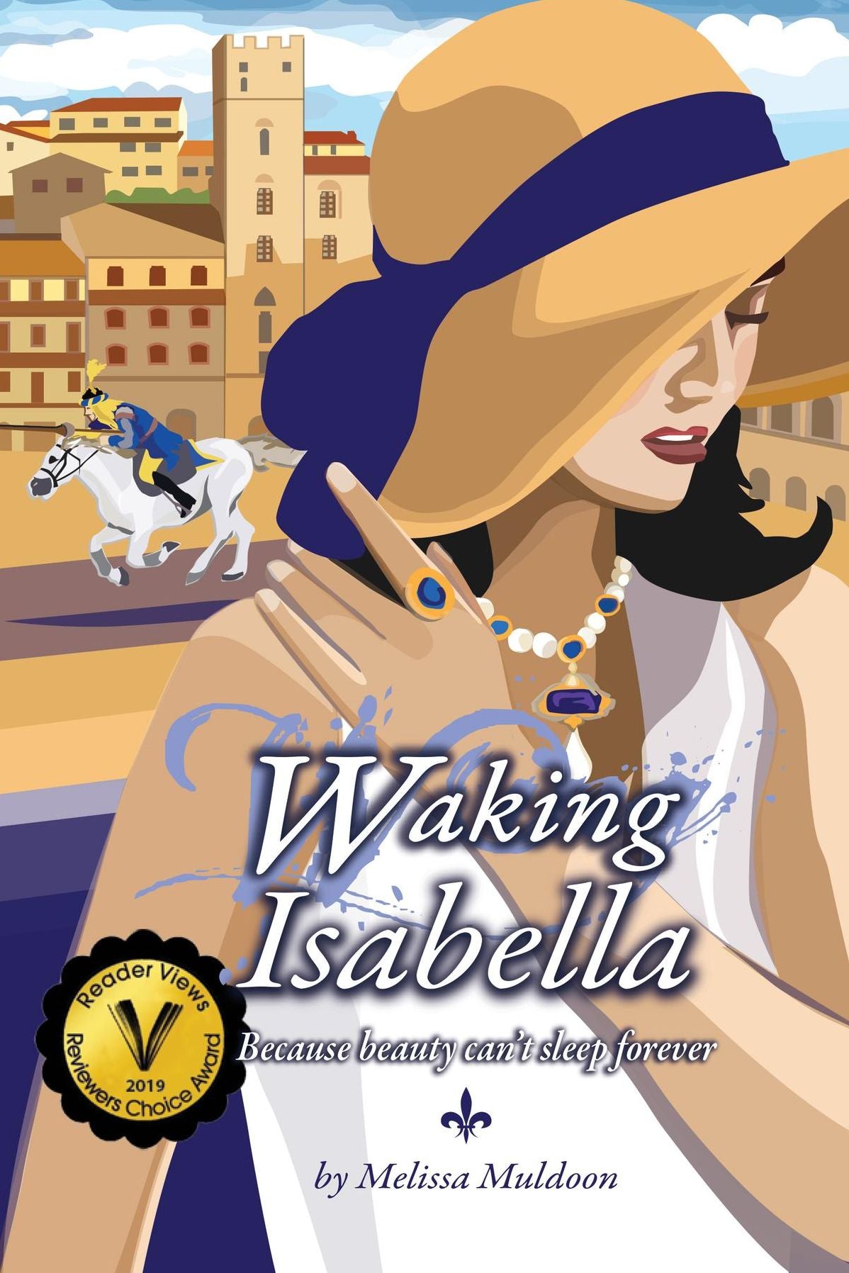 Waking Isabella: Because beauty can't sleep forever