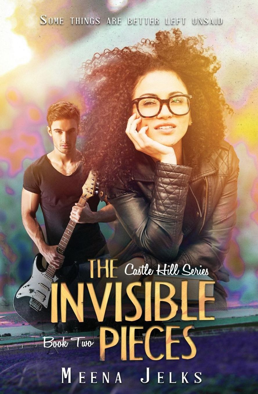 The Invisible Pieces: Book 2 of the Castle Hill Series